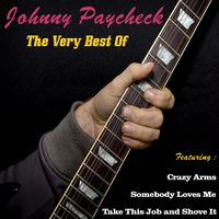 Johnny Paycheck - The Very Best Of